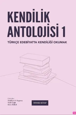 Kendilik Antolojisi 1 Kolektif