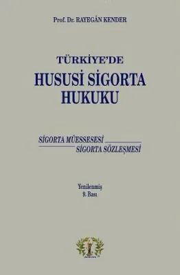 Türkiye'de Hususi Sigorta Hukuku
