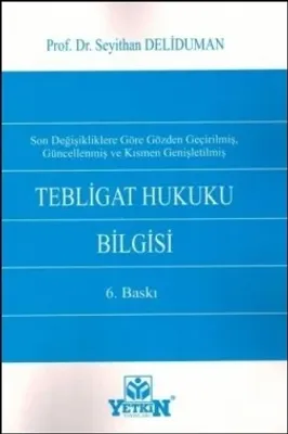 Tebligat Hukuku Bilgisi