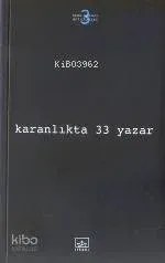 Karanlıkta 33 Yazar 3