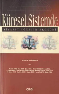 Küresel Sistemde Siyaset Yönetim Ekonomi