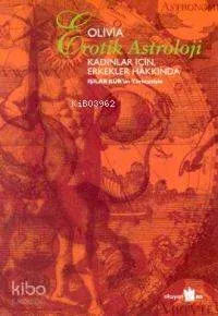 Erotik Astroloji-kadınlar İçin Erke