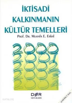 İktisadî Kalkınmanın Kültür Temelleri