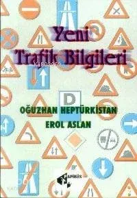 Yeni Trafik Bilgileri