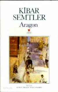 Kibar Semtler Louis Aragon