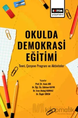 Okulda Demokrasi Eğitimi Asım Arı