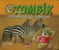 Tombik Arkadaşlarıyla Eğleniyor