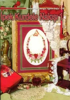 İpek Kurdele Nakışı 1