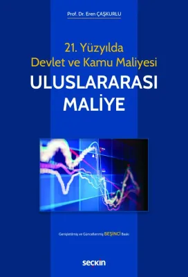 21. Yüzyılda Devlet ve Kamu MaliyesiUluslararası Maliye