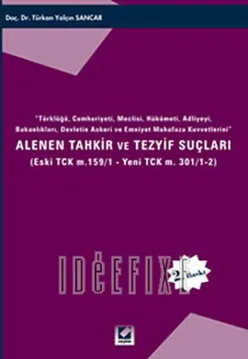 Alenen Tahkir ve Tezyif Suçları