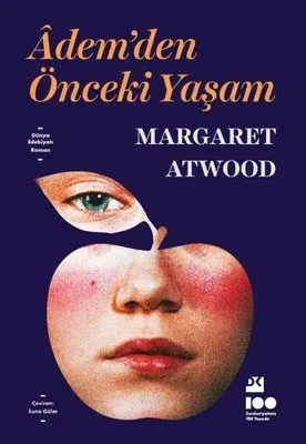 Adem’den Önceki Yaşam