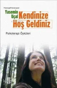 Kendinize Hoş Geldiniz