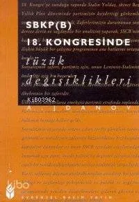 SBKP(B) 18. Kongresinde Tüzük Değişiklikleri