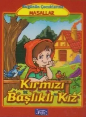 Kırmızı Başlıklı Kız