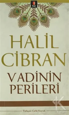 Vadinin Perileri Halil Cibran