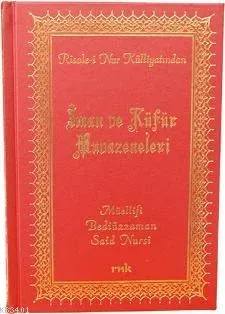 İman ve Küfür Muvazeneleri (Orta Boy - Vinleks - 2. Hamur)