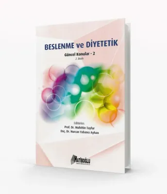 Beslenme ve Diyetetik - Güncel Konular 2
