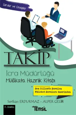 TAKİP İcra Müdürlüğü Mülakata Hazırlık Cep Kitabı Sertkan Erdurmaz TAKİP İcra Müdürlüğü Mülakata Hazırlık Cep Kitabı Sertkan Erdurmaz