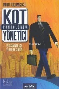Kot Pantolonlu Yönetici