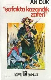 Şafakta Kazandık Zaferi