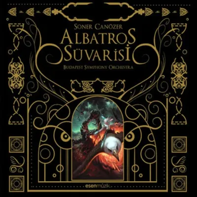 Soner Canözer & Budapest Symphony Orchestra  - Albatros Süvarisi CD