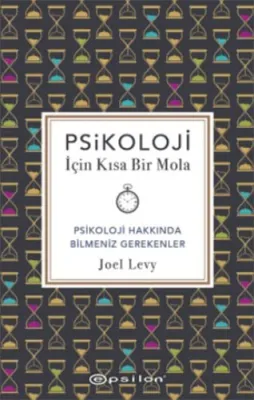 Psikoloji İçin Kısa Bir Mola