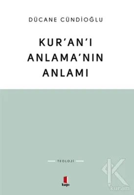 Kur'an Çevirilerinin Dünyası Dücane Cündioğlu