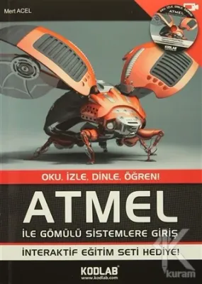 ATMEL ile Gömülü Sistemlere Giriş %20 indirimli Mert Acel