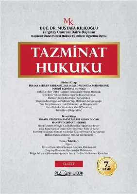 TAZMİNAT HUKUKU (2 CİLT) TAZMİNAT HUKUKU (2 CİLT)