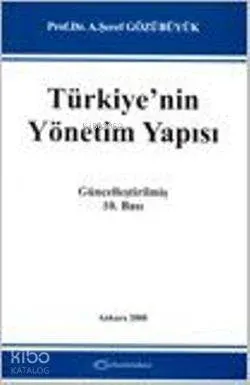 Türkiye'nin Yönetim Yapısı
