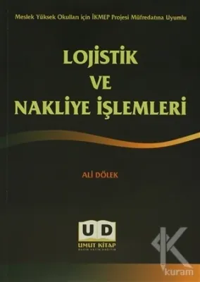 Lojistik ve Nakliye İşlemleri
