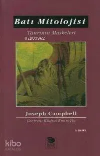 Batı Mitolojisi - Tanrının Maskeleri