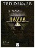 Havva - Havva'nın Kutsal Meclisi