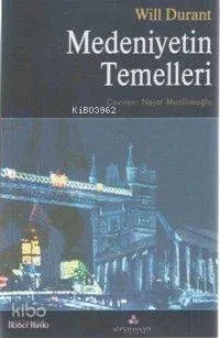 Medeniyetin Temelleri