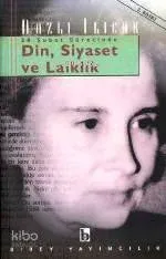 28 Şubat Sürecinde Din, Siyaset ve Laiklik