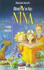 Altıncı Ay'ın Kızı Nina (Ciltli)