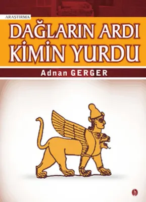 Dağların Ardı Kimin Yurdu