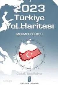 2023 Türkiye Yol Haritası