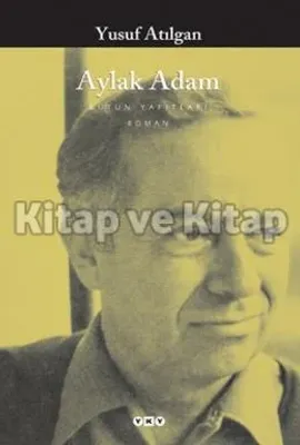 Aylak Adam Bütün Yapıtları