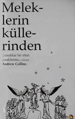 Meleklerin Küllerinden