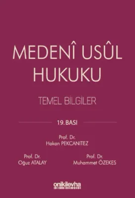 Medeni Usul Hukuku Temel Bilgiler