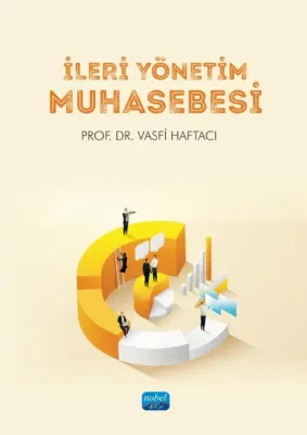 İleri Yönetim Muhasebesi Vasfi Haftacı