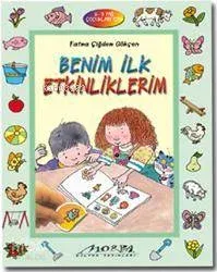 Benim İlk Etkinliklerim