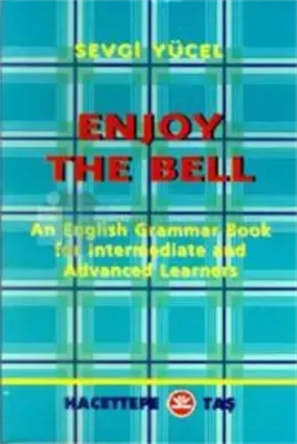Enjoy The Bell Sevgi Yücel