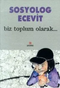 Biz Toplum Olarak
