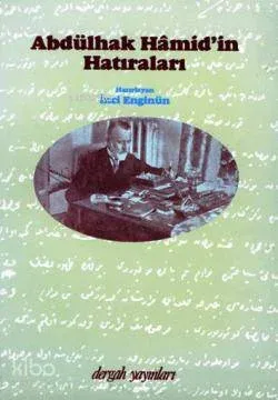 Abdülhak Hâmid Tarhan'ın Hatıraları
