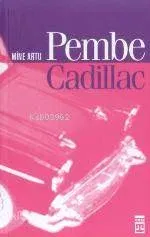 Pembe Cadillac