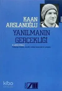 Yanılmanın Gerçekliği