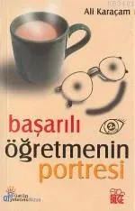 Başarılı Öğretmenin Portresi
