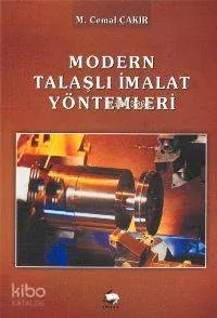 Modern Talaşlı İmalat Yöntemleri